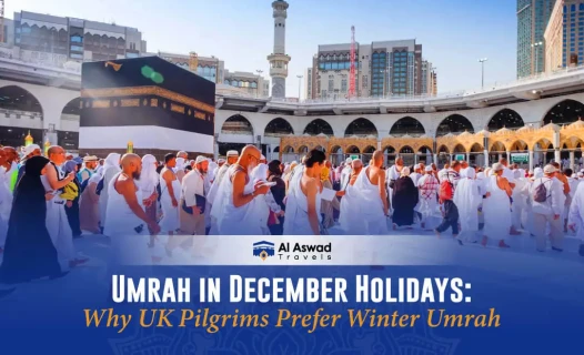 Umrah in December Holidays: Why UK Pilgrims Prefer Winter Umrah - Blog Image